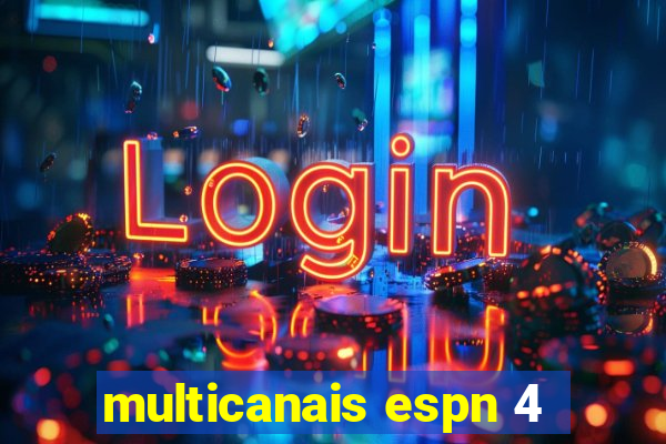 multicanais espn 4